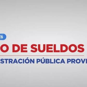 El Gobierno Provincial informó el cronograma de pagos de sueldos de marzo